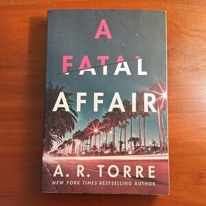 A Fatal Affair by A. R. Torre